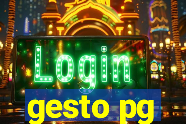 gesto pg